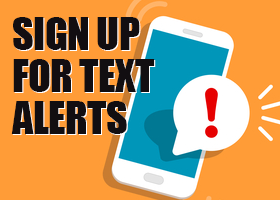 Sign Up For Text Alerts